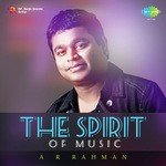 The Spirit Of Music - A.R. Rahman - A.R. Rahman Song Download